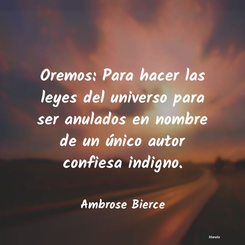 Frases de Ambrose Bierce