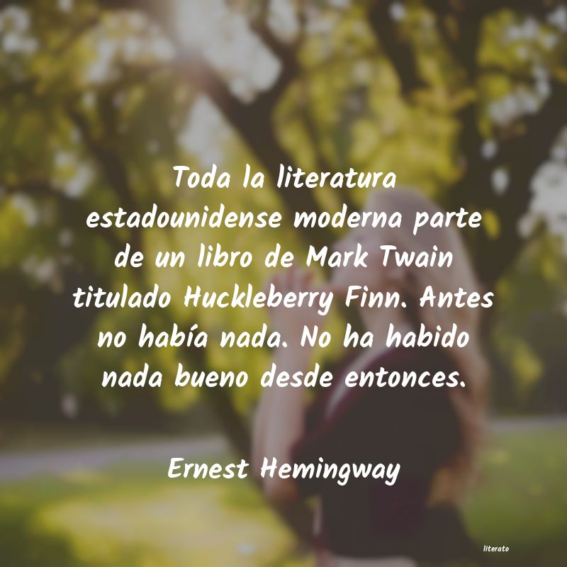 Frases de Ernest Hemingway