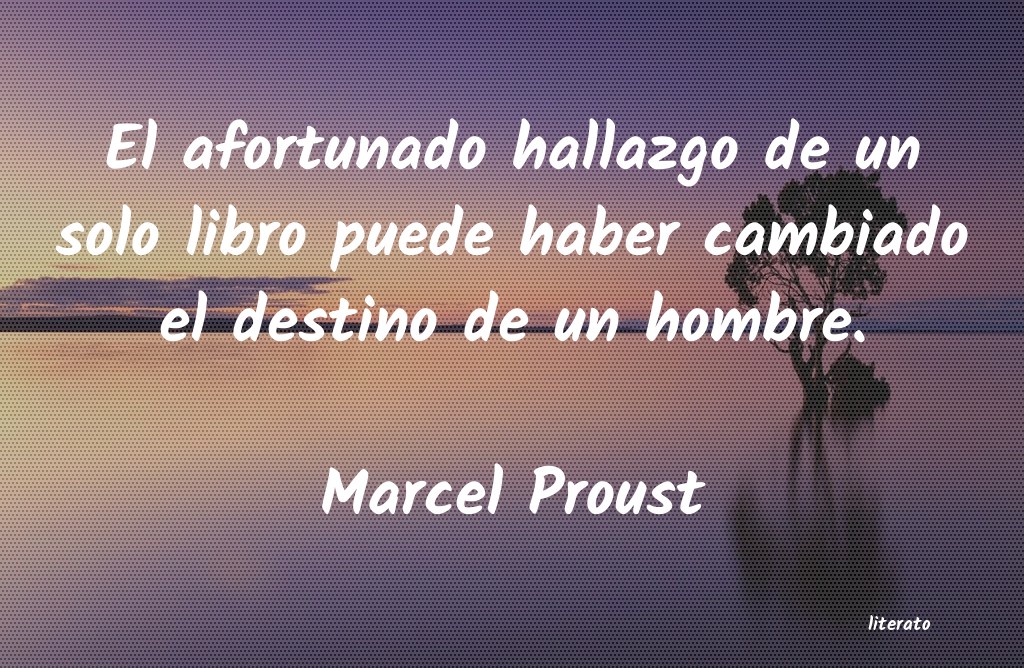 Frases de Marcel Proust