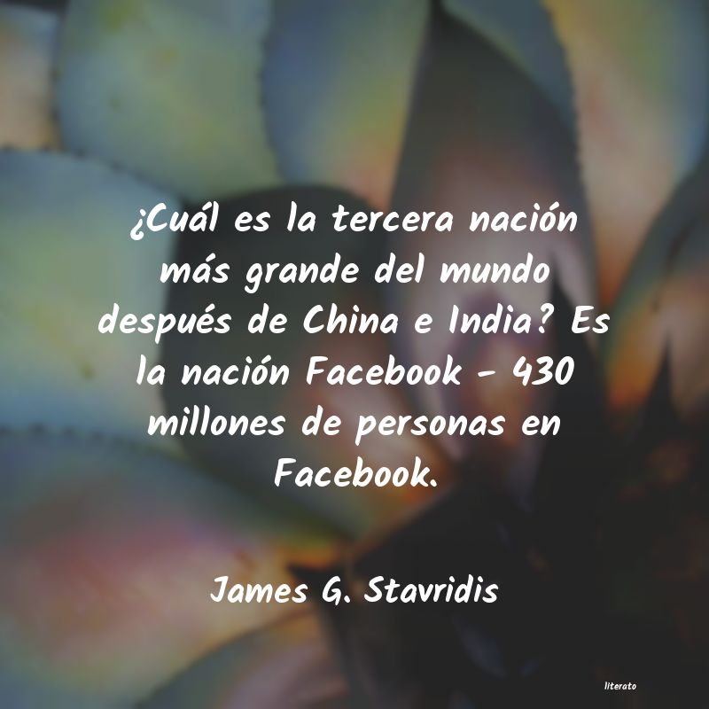 Frases de James G. Stavridis