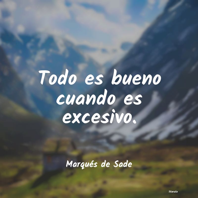 Frases de Marqués de Sade