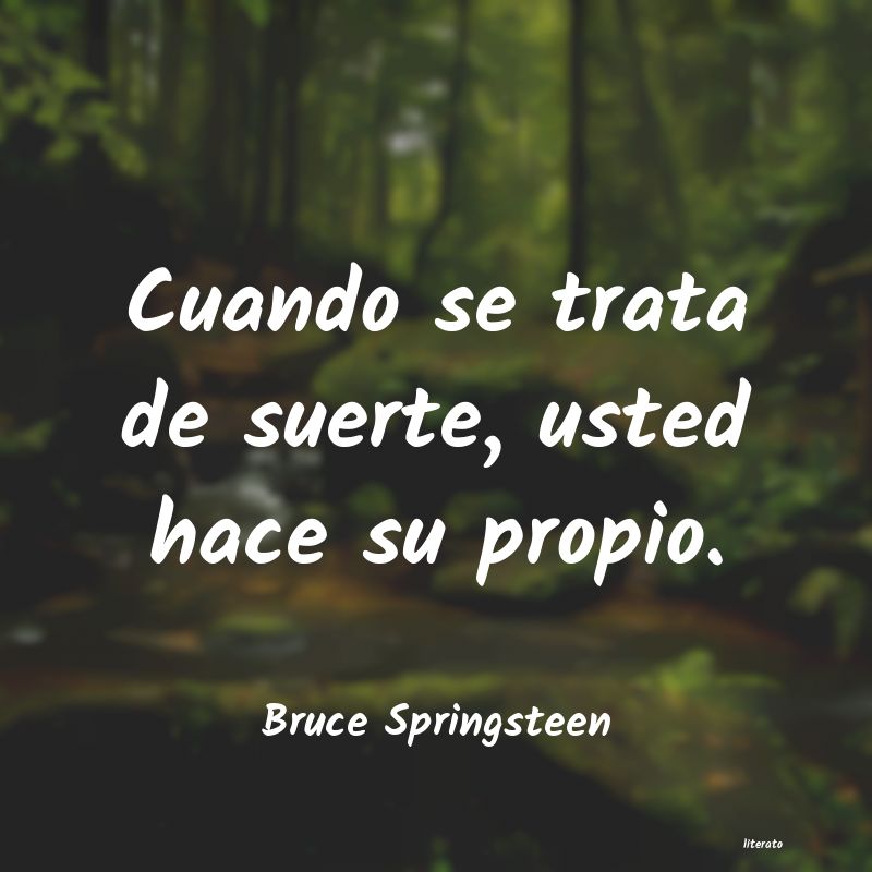 frases de Bruce Springsteen