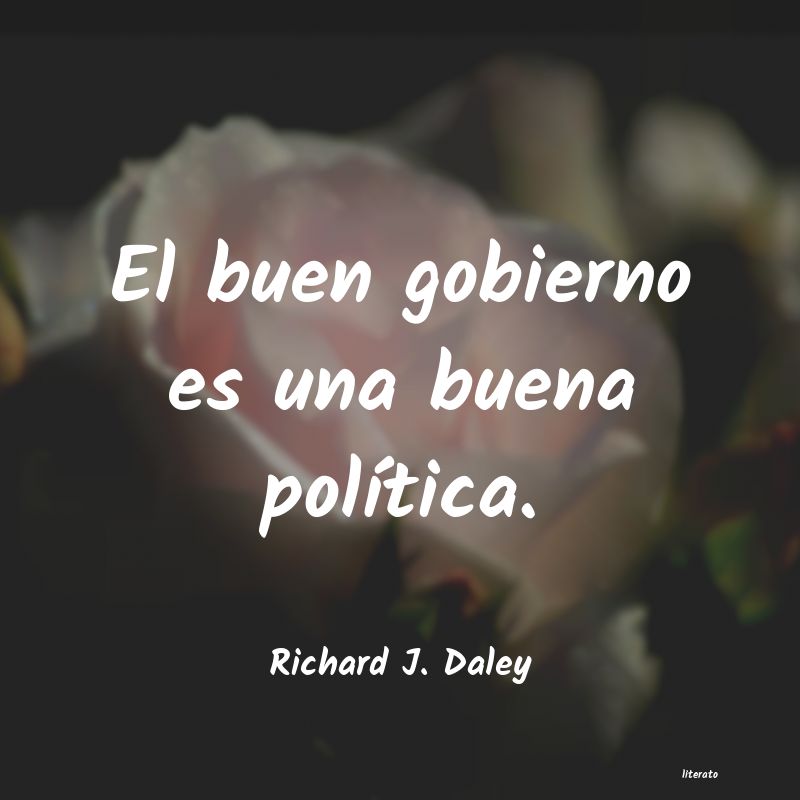 frases de Richard J. Daley