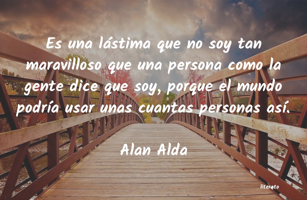 Frases de Alan Alda