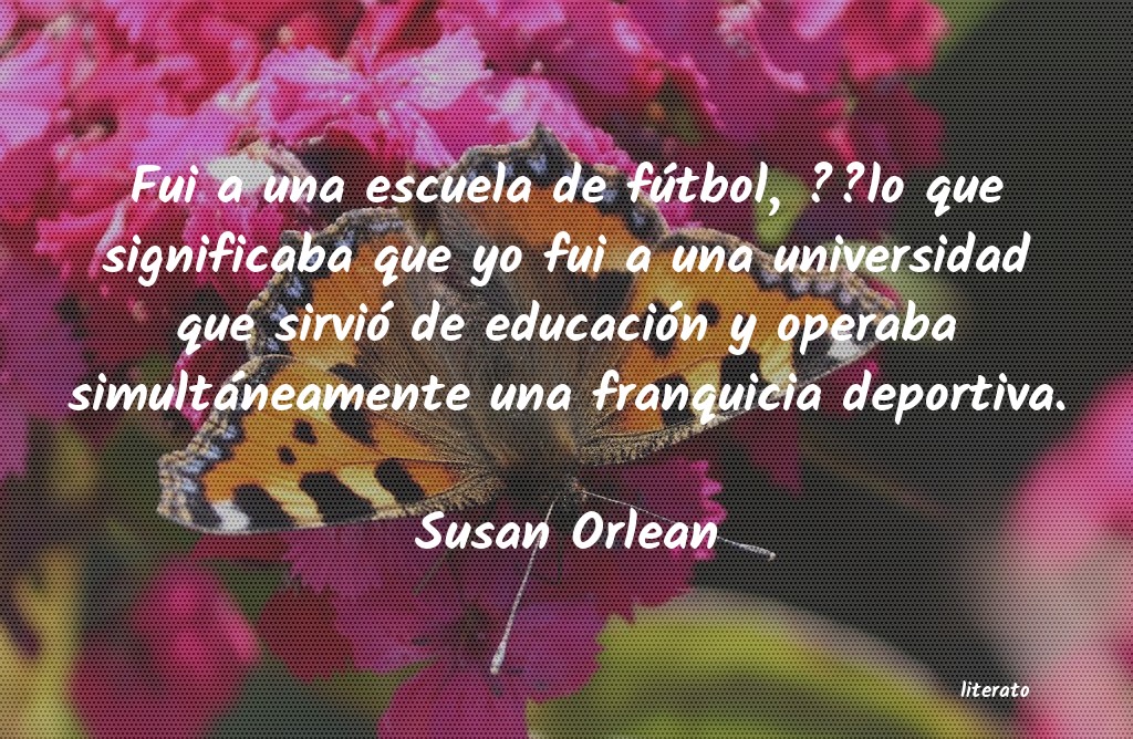 Frases de Susan Orlean