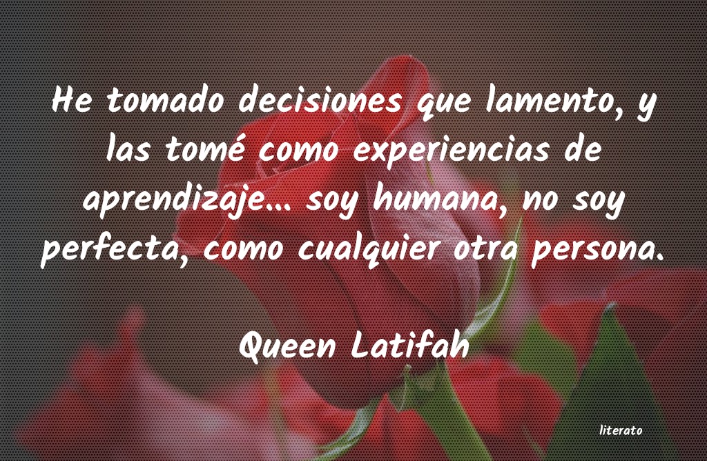 frases de Queen Latifah