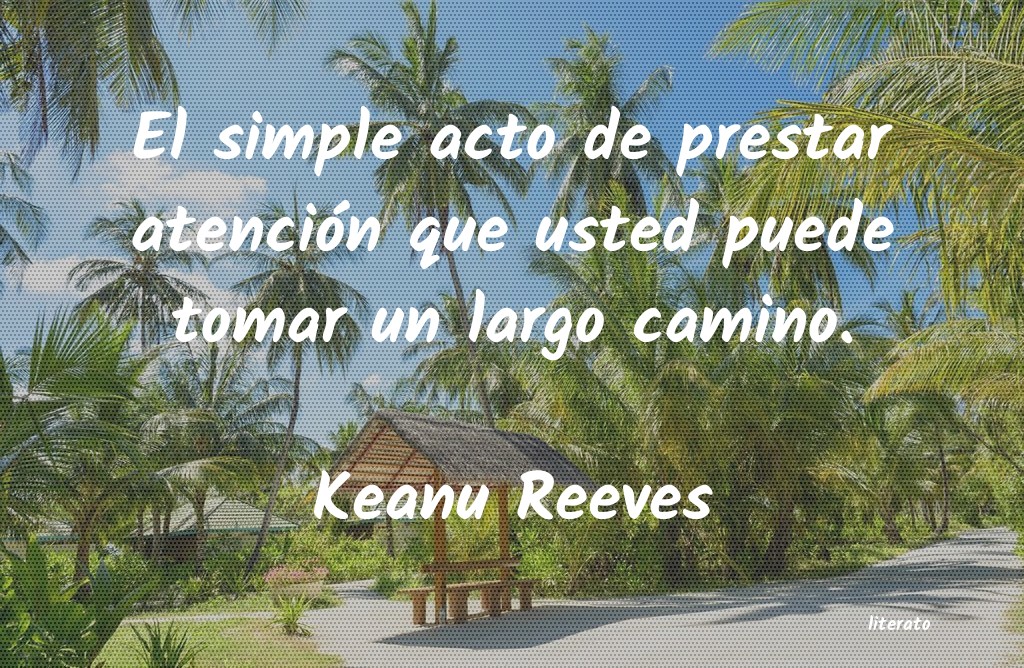 frases de Keanu Reeves