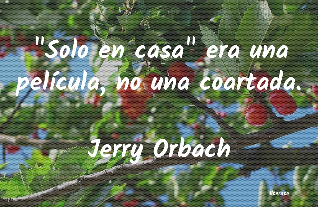 Frases de Jerry Orbach