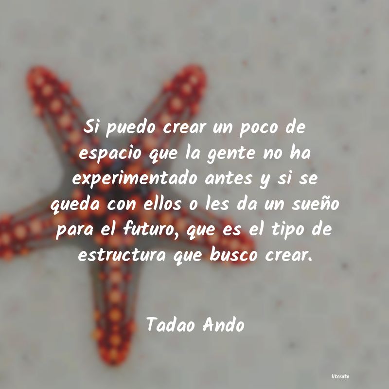 Frases de Tadao Ando