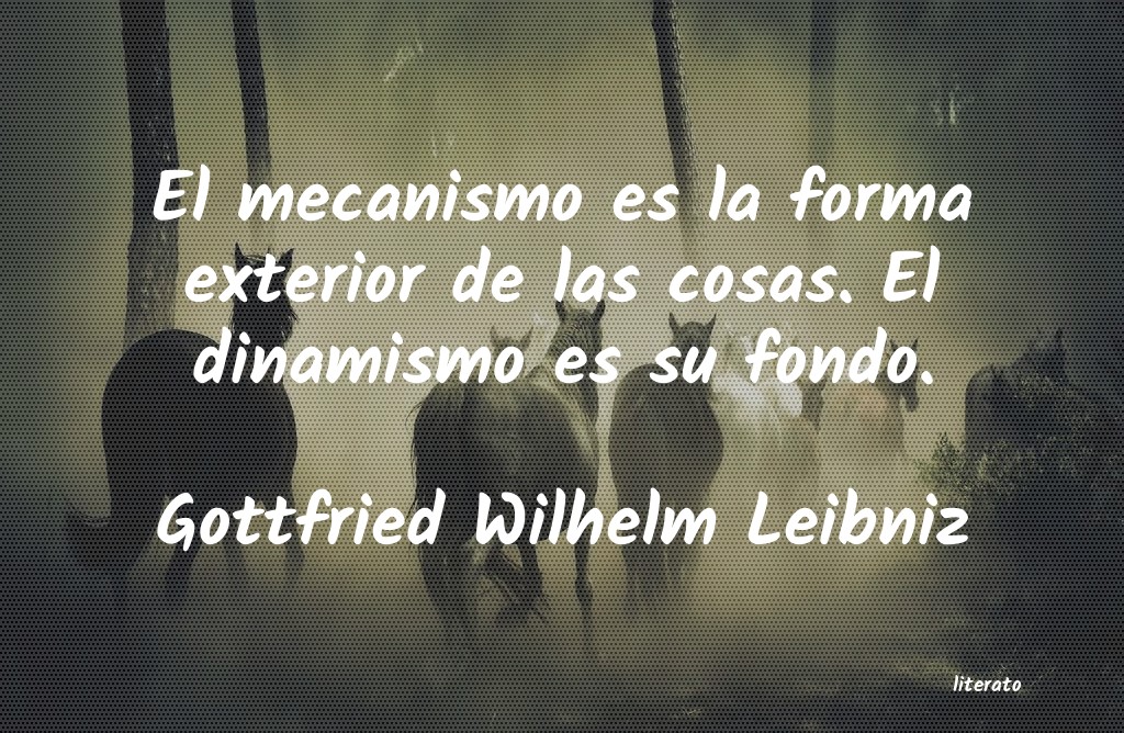 Frases de Gottfried Wilhelm Leibniz