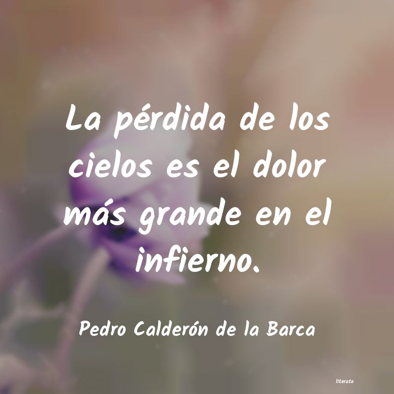 frases de Pedro Calderón de la Barca