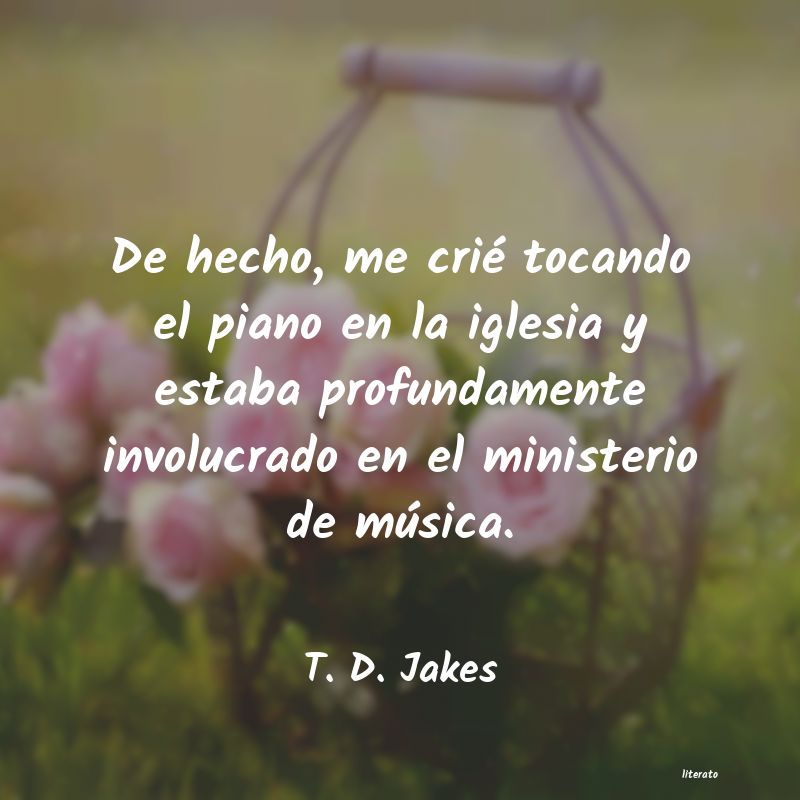 Frases de T. D. Jakes