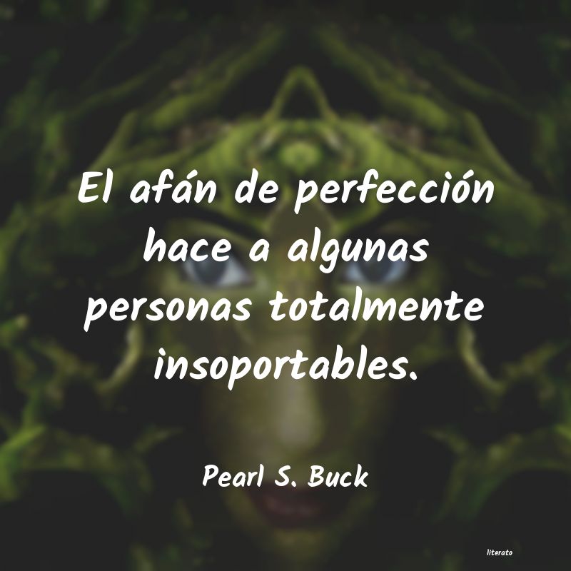 Frases de Pearl S. Buck