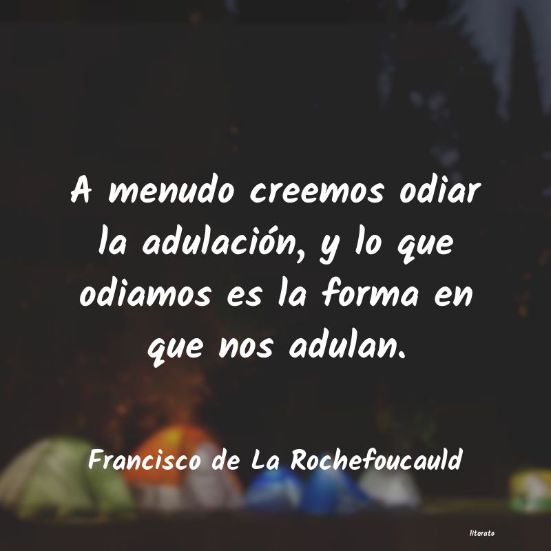 Frases de Francisco de La Rochefoucauld