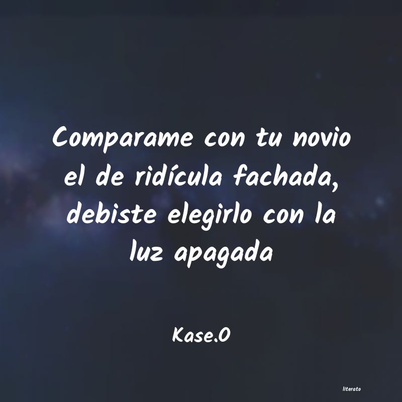 frases de Kase.O