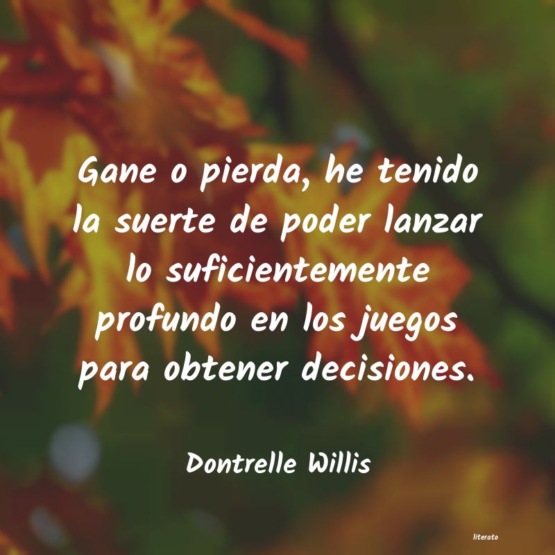 Frases de Dontrelle Willis