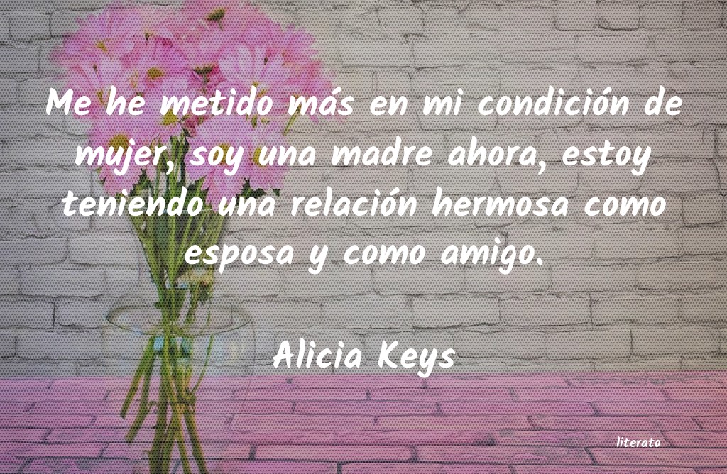 Frases de Alicia Keys