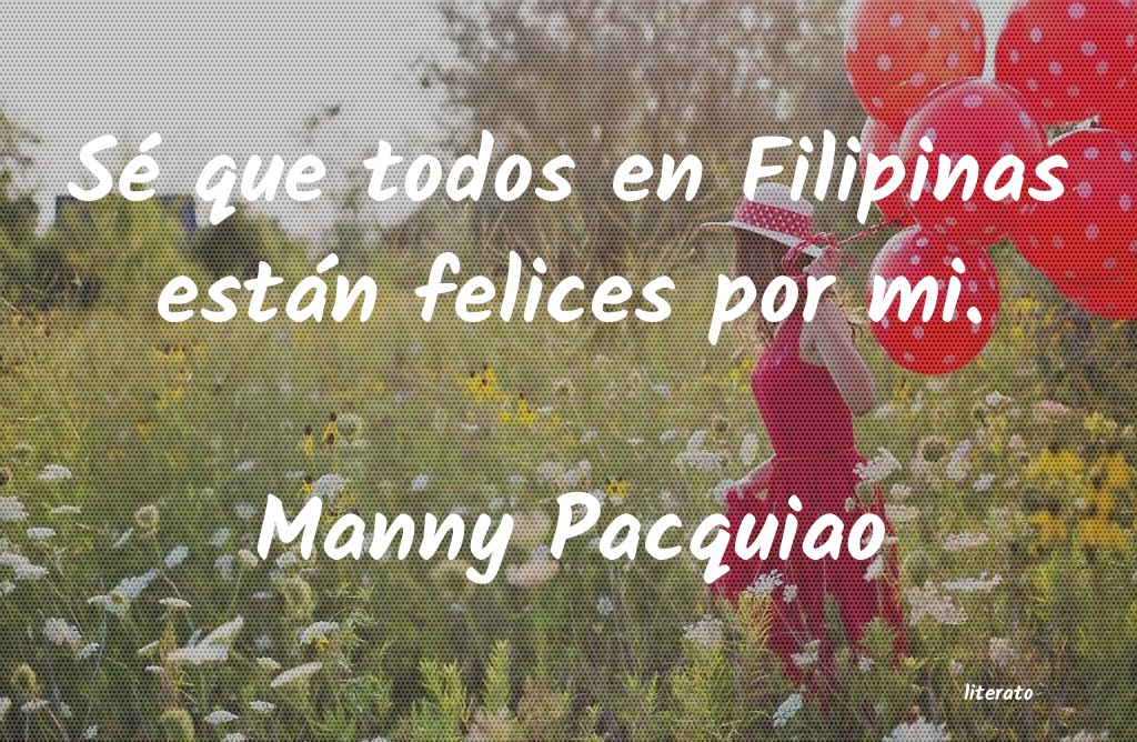 frases de Manny Pacquiao