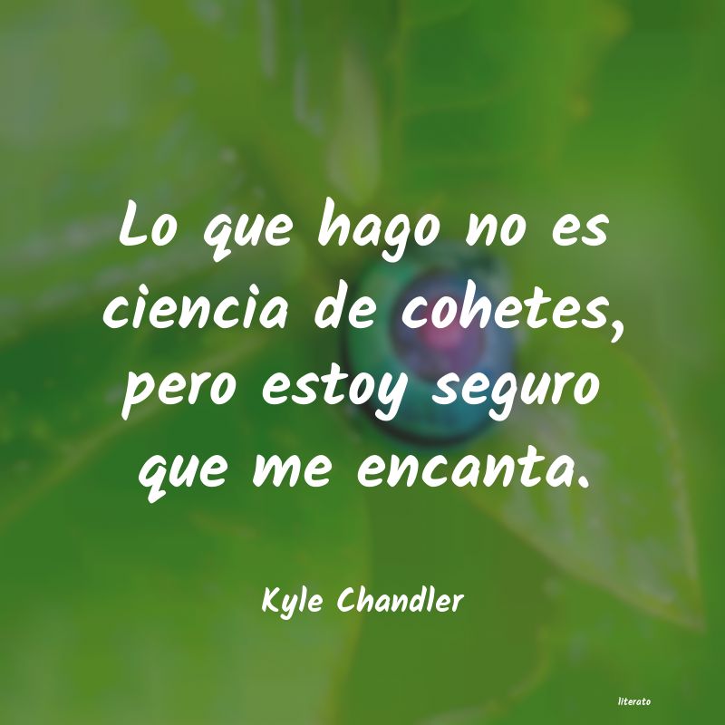 Frases de Kyle Chandler