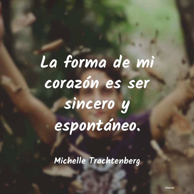 Frases de Michelle Trachtenberg