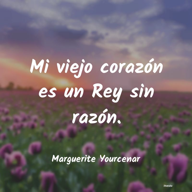 Frases de Marguerite Yourcenar