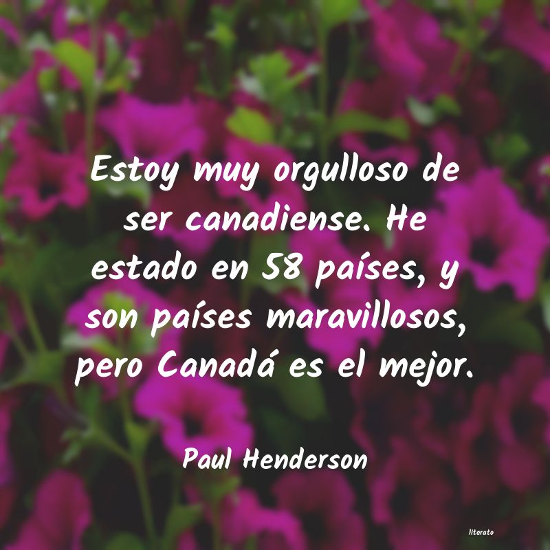 Frases de Paul Henderson