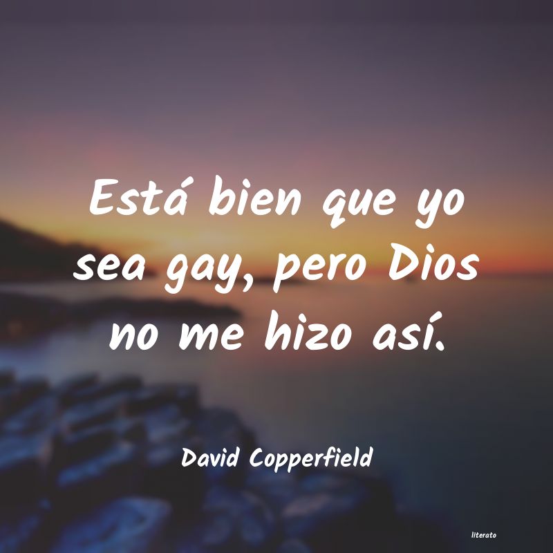 Frases de David Copperfield