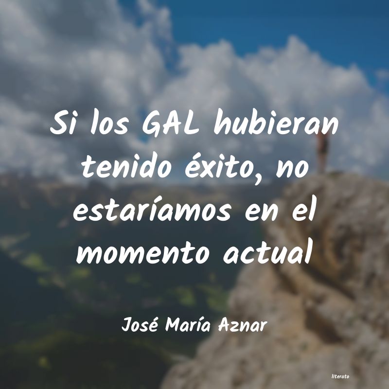 frases de José MarÃa Aznar