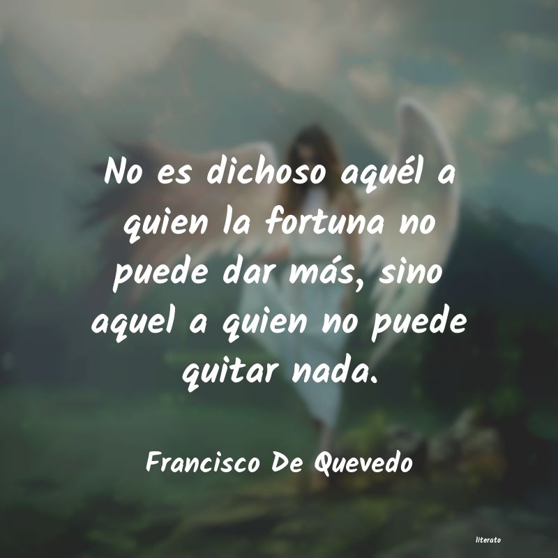 Frases de Francisco De Quevedo