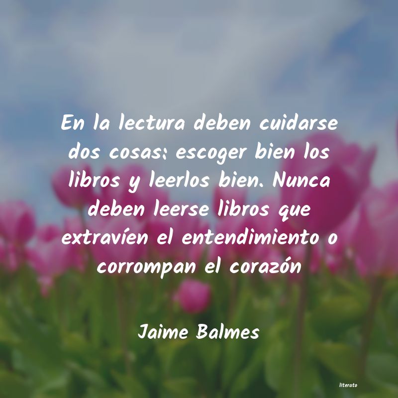 Frases de Jaime Balmes