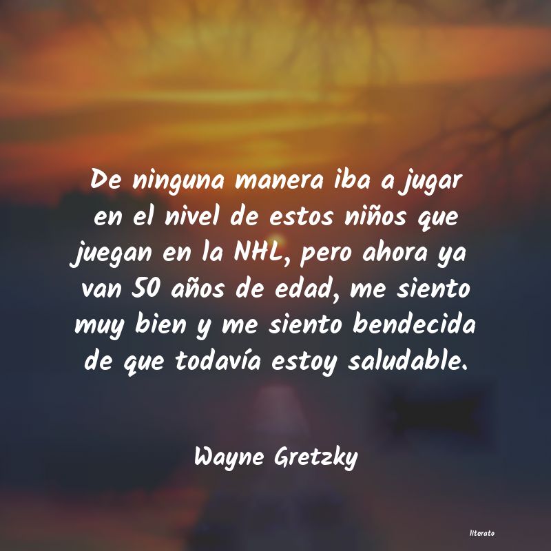 Frases de Wayne Gretzky