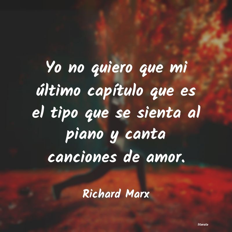 frases de Richard Marx