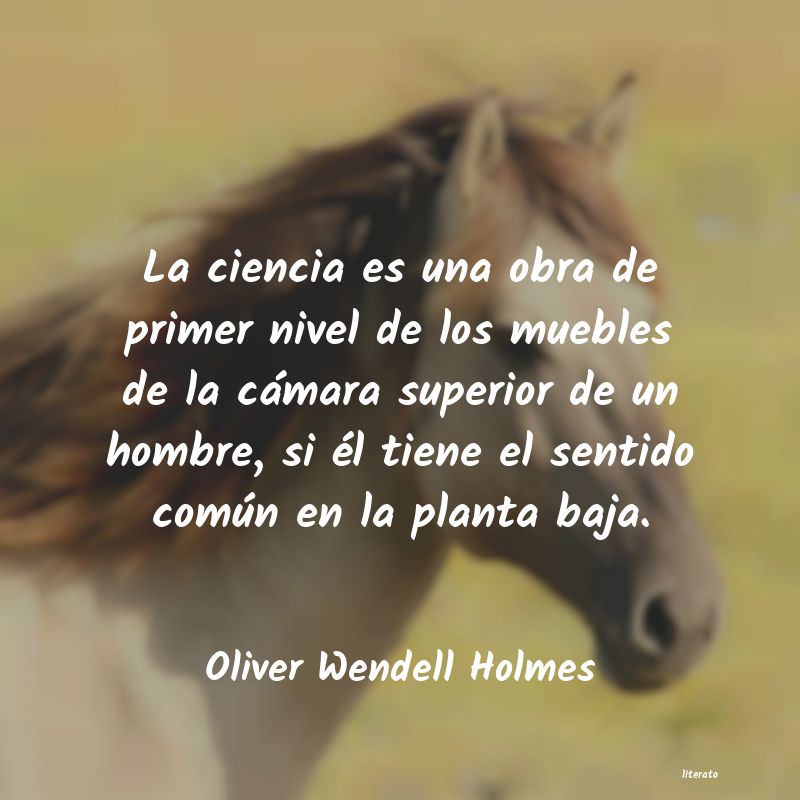 frases de Oliver Wendell Holmes