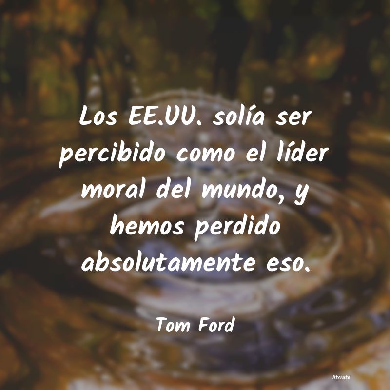 Frases de Tom Ford
