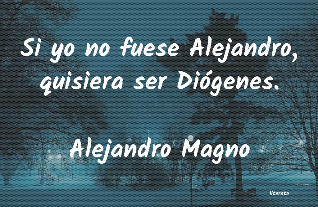 frases pelicula alejandro magno