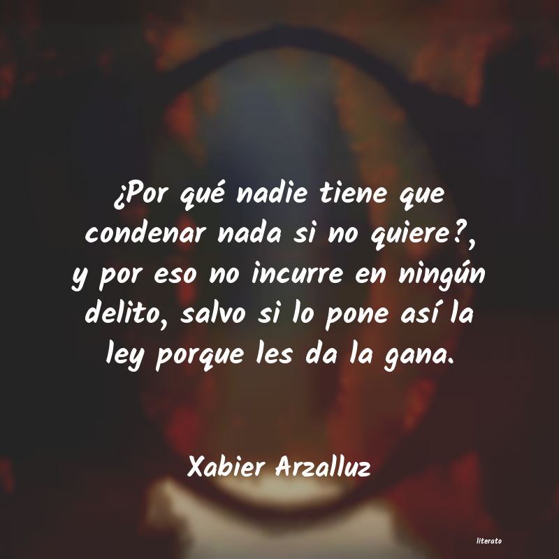 Frases de Xabier Arzalluz