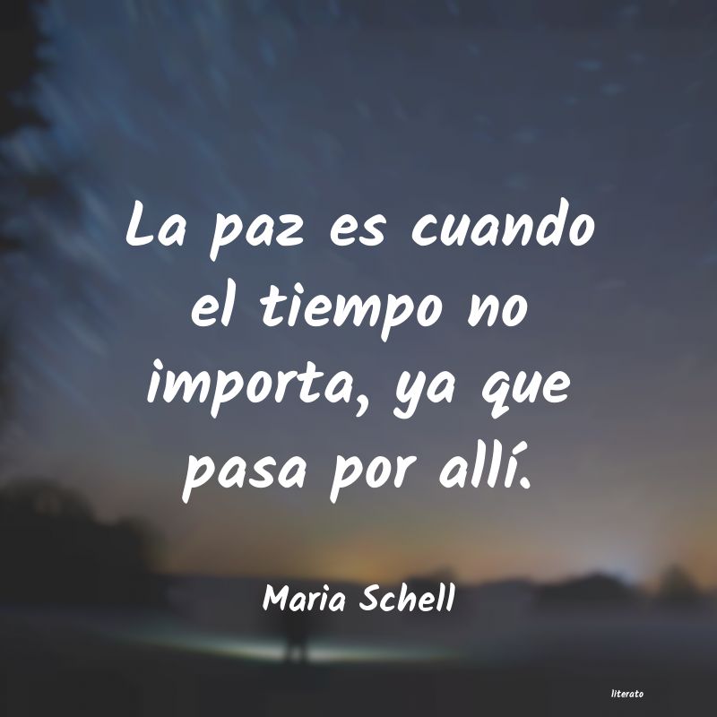 Frases de Maria Schell