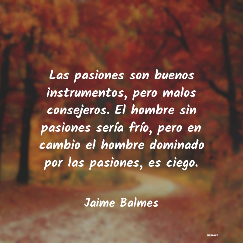 Frases de Jaime Balmes