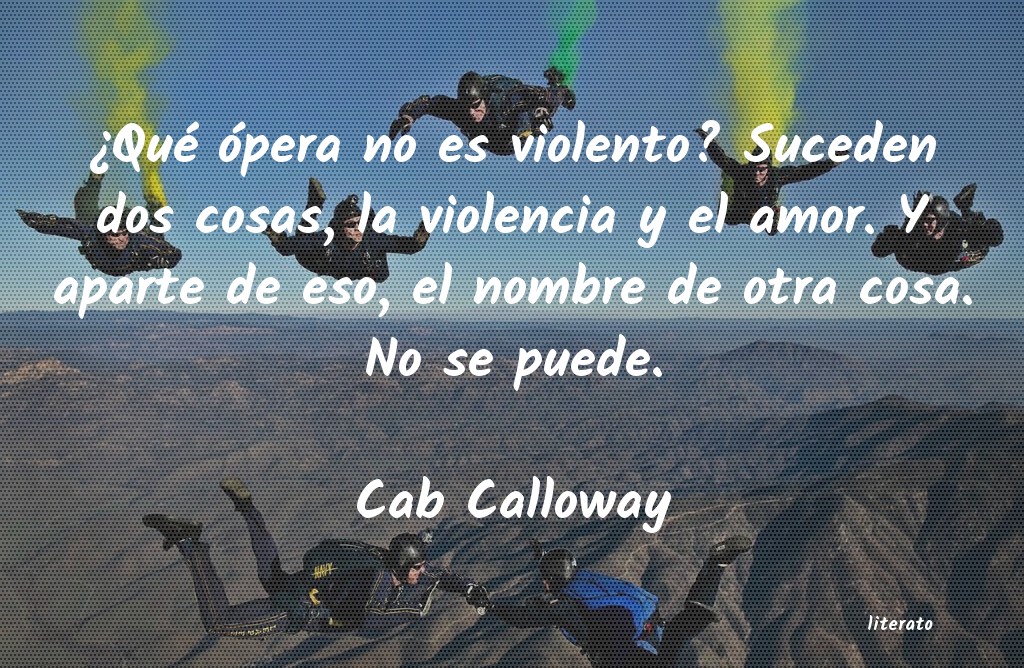 Frases de Cab Calloway