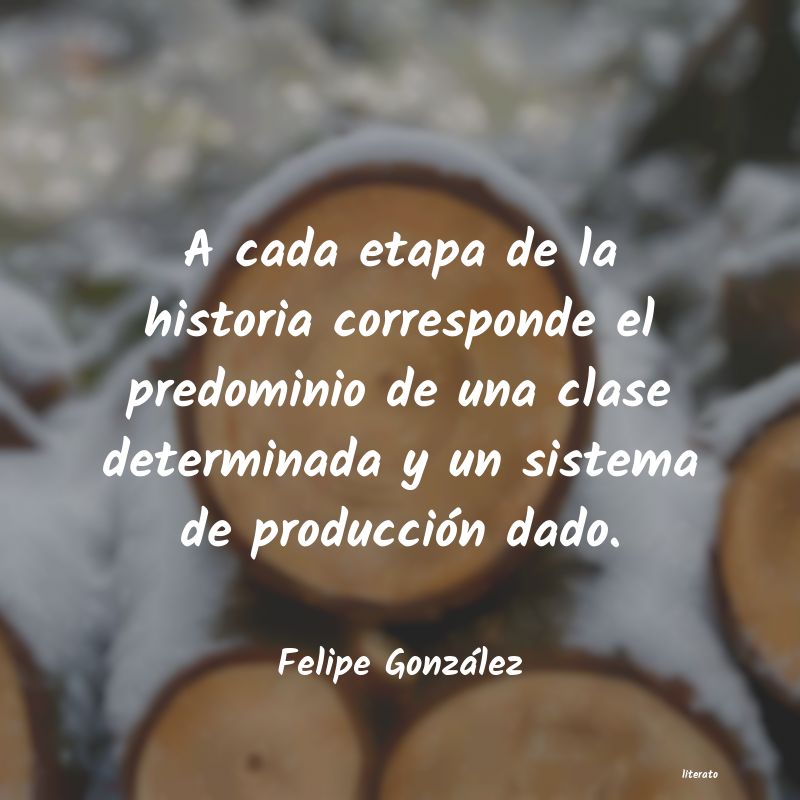 Frases de Felipe González