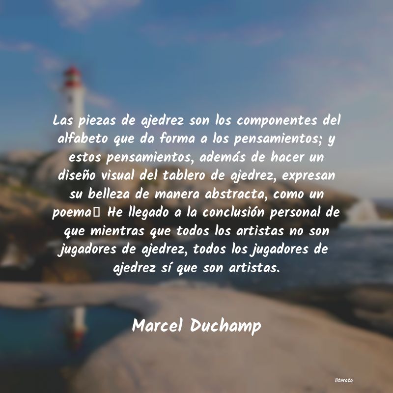 Frases de Marcel Duchamp