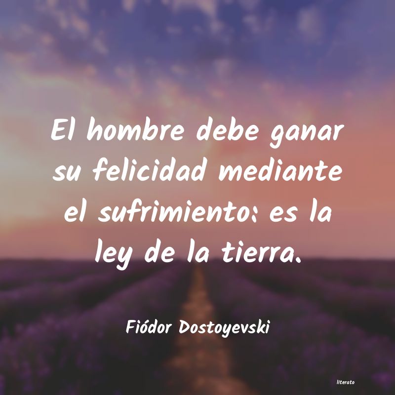 Frases de Fiódor Dostoyevski