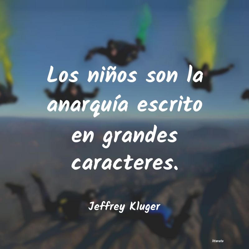 Frases de Jeffrey Kluger