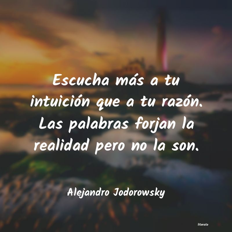 Frases de Alejandro Jodorowsky