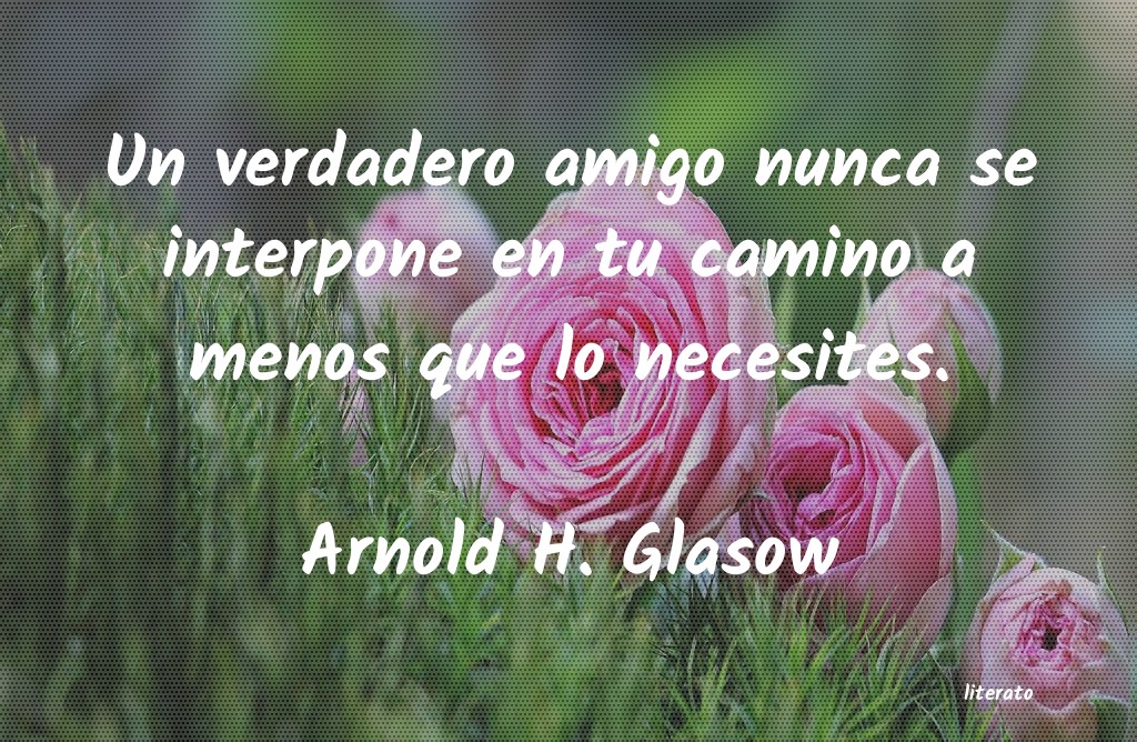 Frases de Arnold H. Glasow