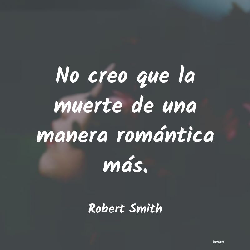frases de Robert Smith