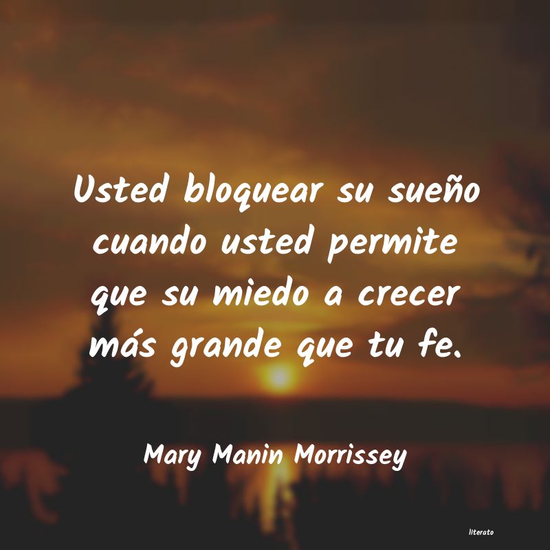 Frases de Mary Manin Morrissey