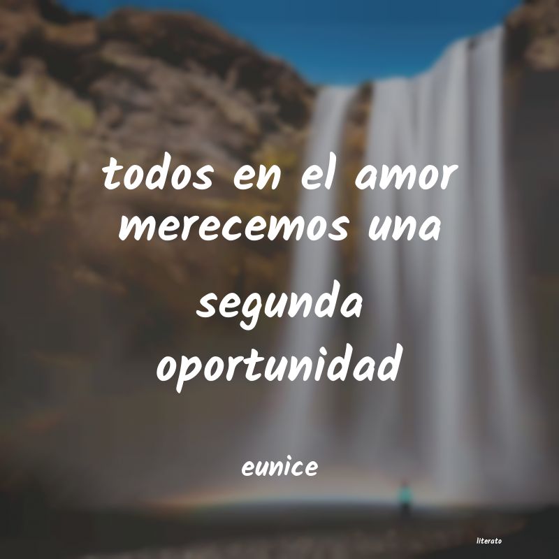 Frases de segunda oportunidad en el amor - Literato