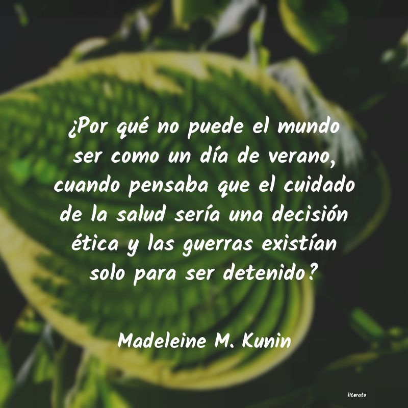 Frases de Madeleine M. Kunin