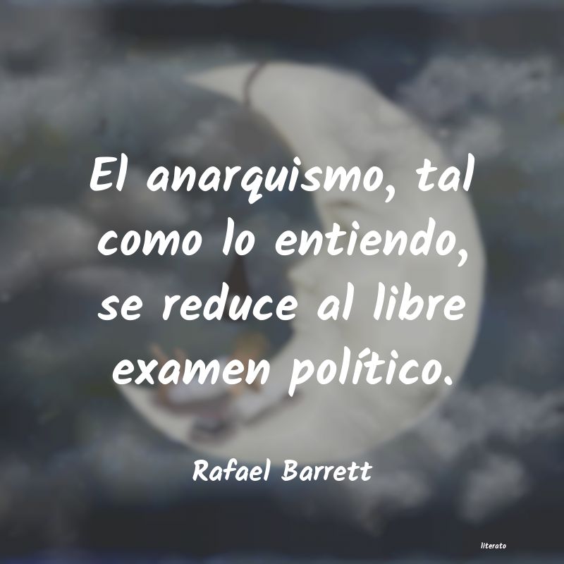 Frases de Rafael Barrett